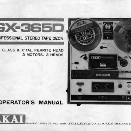 Akai GX-365D Tape Deck Owners Instruction Manual