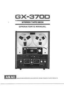 Akai GX-370D Tape Deck Owners Instruction Manual