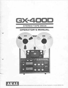 Akai GX-400D Tape Deck Owners Instruction Manual