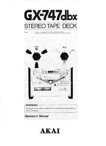 Akai GX-747DBX Tape Deck Owners Instruction Manual