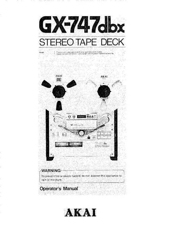 Akai GX-747DBX Tape Deck Owners Instruction Manual