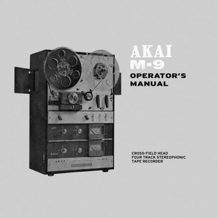 Akai M-9 M-9DX Tape Deck Owners Instruction Manual
