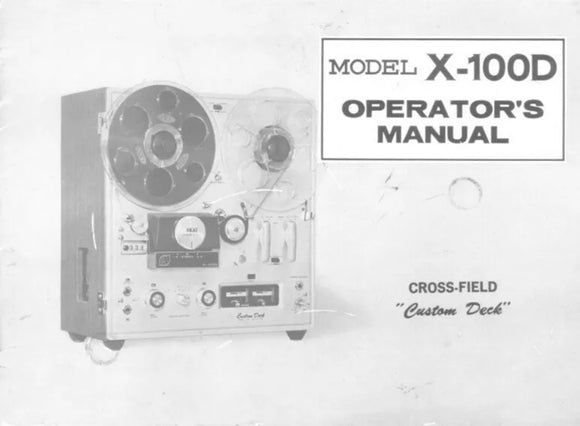 Akai X-100D Tape Deck Owners Instruction Manual