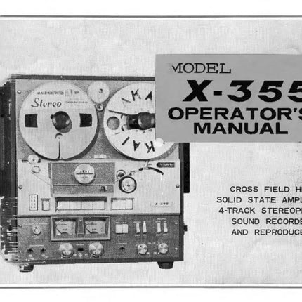 Akai X-355 Tape Deck Owners Instruction Manual