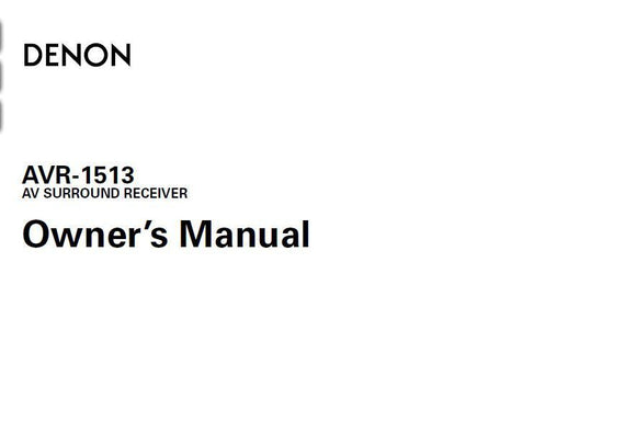 Denon AVR 1513 Receiver Amplifier Owners Manual
