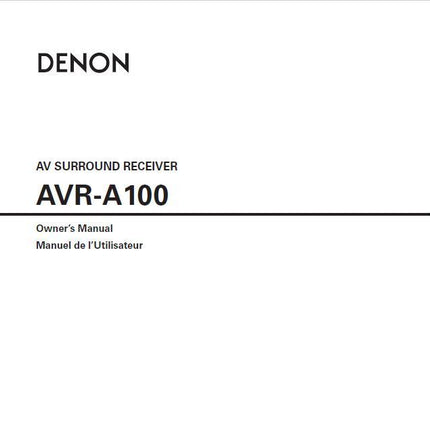 Denon AVR A100 Receiver Amplifier Owners Manual
