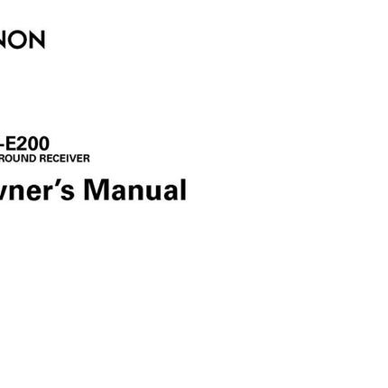 Denon AVR E200 Receiver Amplifier Owners Manual