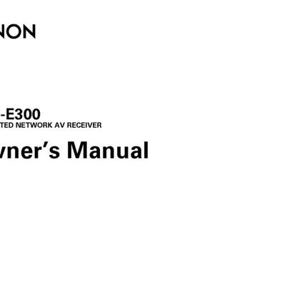 Denon AVR E300 Receiver Amplifier Owners Manual