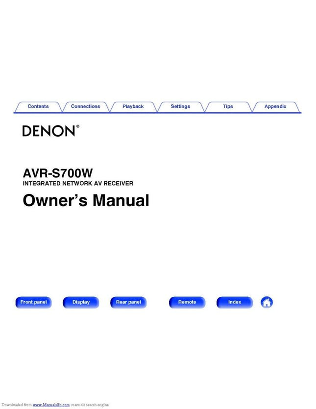 Denon AVR S700W Receiver Amplifier Owners Manual