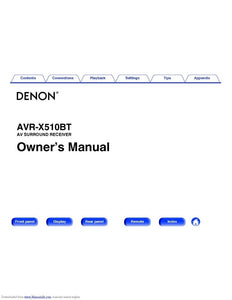 Denon AVR X510BT Receiver Amplifier Owners Manual