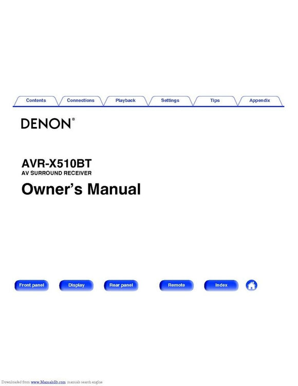 Denon AVR X510BT Receiver Amplifier Owners Manual