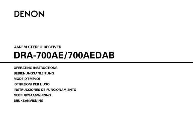 Denon DRA 700AEDAB Receiver Owners Manual