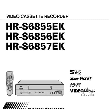 JVC HR-S6855EK HR-S6856EK HR-S6857EK VCR Owners Instruction Manual