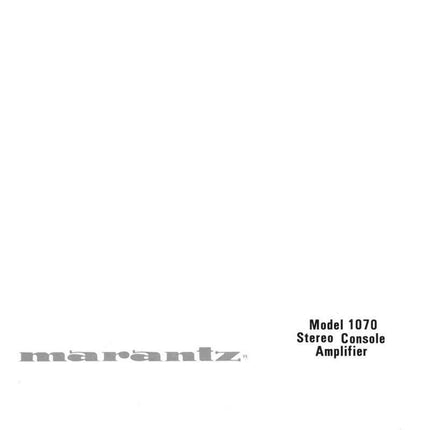 Marantz 1070 Amplifier Owners Instruction Manual