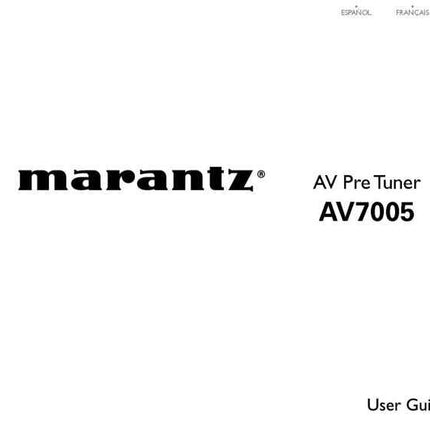 Marantz AV7005 Tuner Owners Instruction Manual