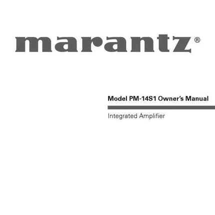Marantz PM-14S1 Amplifier Owners Instruction Manual