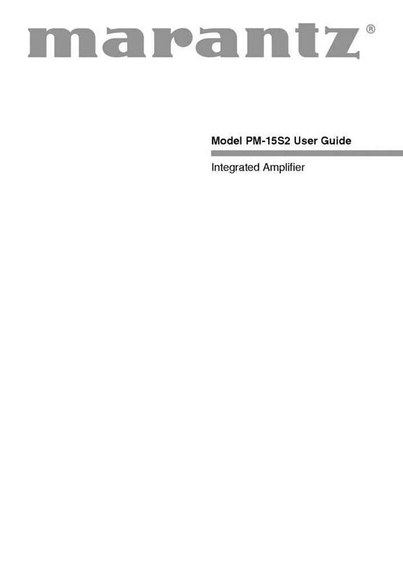 Marantz PM-15S2 Amplifier Owners Instruction Manual