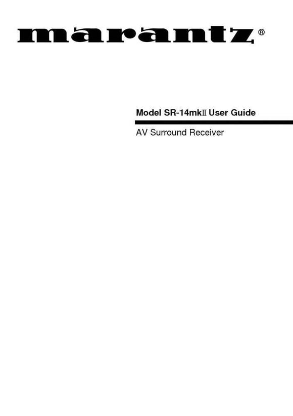 Marantz SR-14MkII Receiver Owners Manual