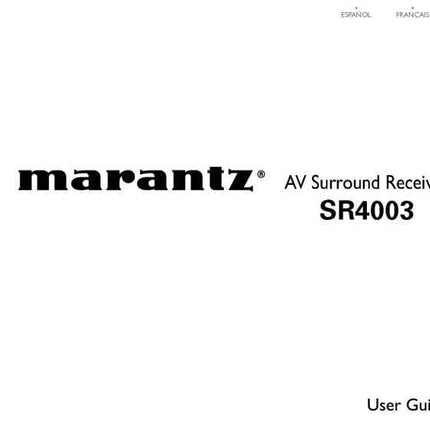 Marantz SR4003 Surround Receiver Owners Manual