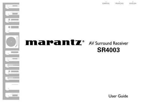 Marantz SR4003 Surround Receiver Owners Manual