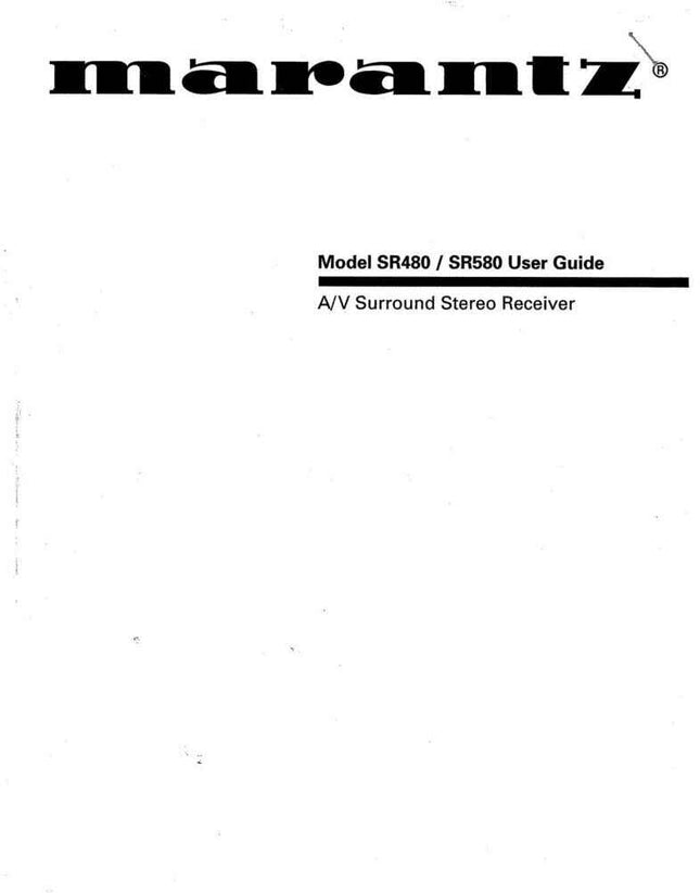 Marantz SR580 Receiver Owners Instruction Manual