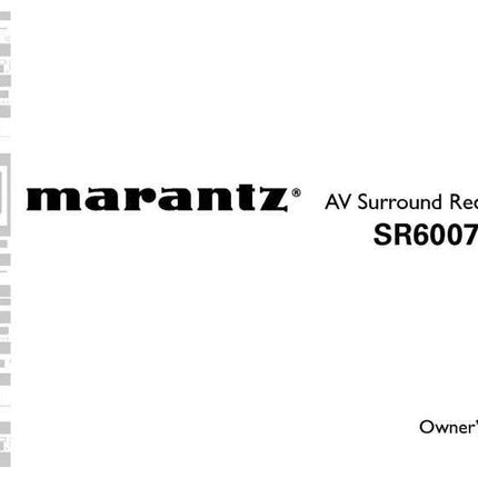Marantz SR6007 Receiver Owners Instruction Manual