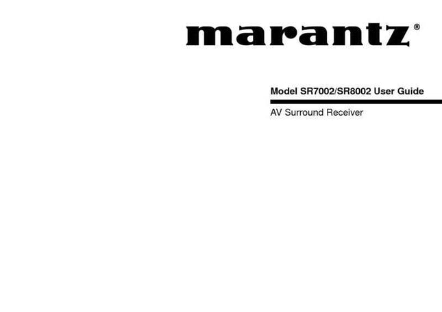 Marantz SR7002 Surround Receiver Owners Manual
