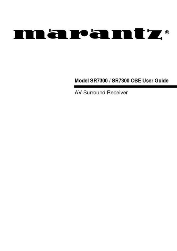 Marantz SR7300 Surround Receiver Owners Manual