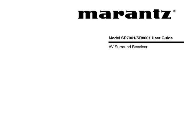 Marantz SR8001 Surround Receiver Owners Manual