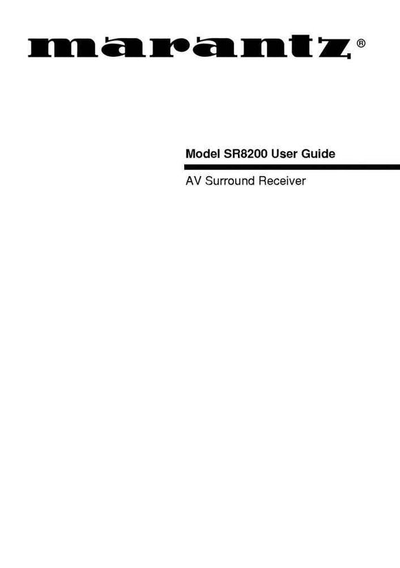 Marantz SR8200 Surround Receiver Owners Manual