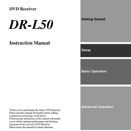 Onkyo DR-L50 DVD Receiver Owners Manual