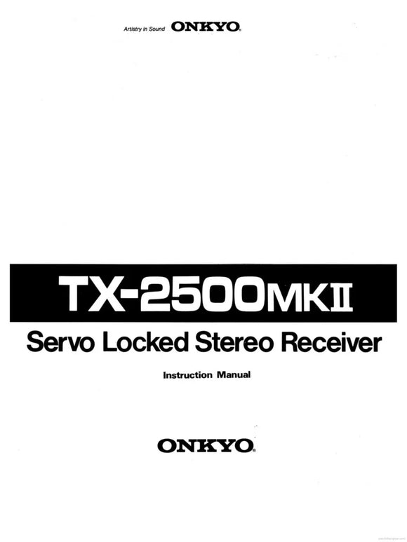 Onkyo Integra TX-2500mkii Receiver Owners Instruction Manual