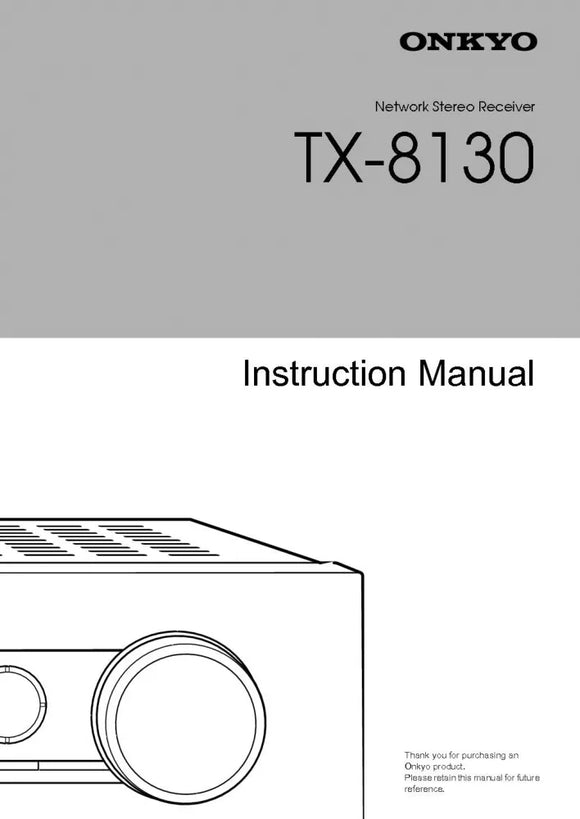 Onkyo Integra TX-8130 Receiver Owners Instruction Manual