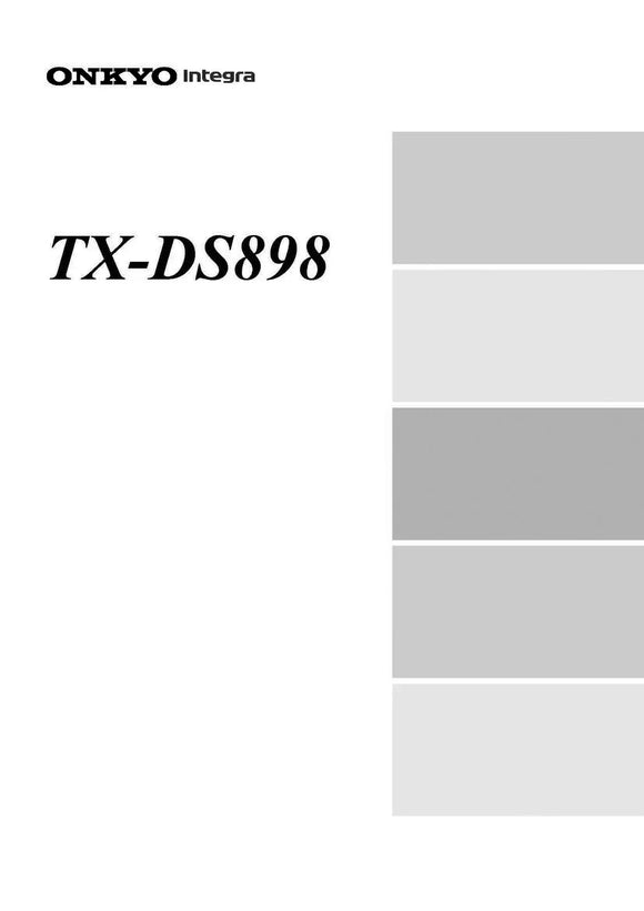 Onkyo Integra TX-DS898 Receiver Owners Instruction Manual