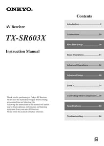 Onkyo Integra TX-SR603X Receiver Owners Instruction Manual