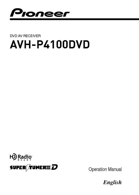 Pioneer AVH-P4100 AV Receiver Owners Manual