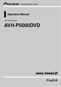 Pioneer AVH-P5000 AV Receiver Owners Manual