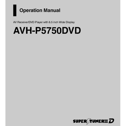 Pioneer AVH-P5250DVD AV Receiver Owners Manual