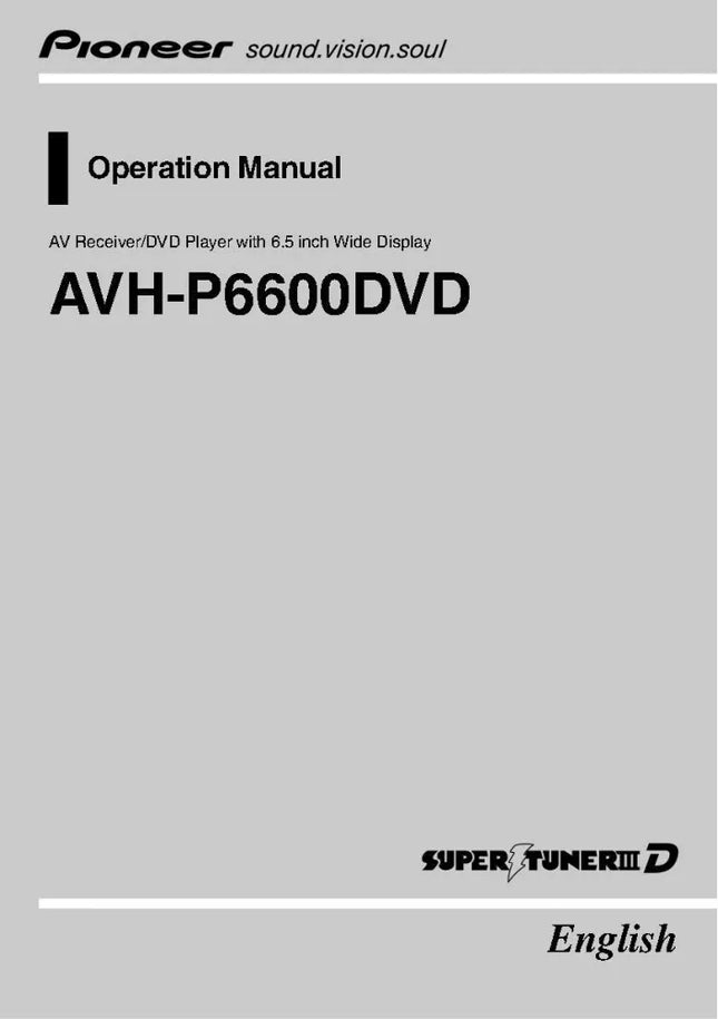 Pioneer AVH-P6600DVD AV Receiver Owners Manual