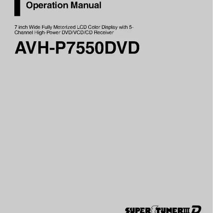 Pioneer AVH-P7550DVD AV Receiver Owners Manual