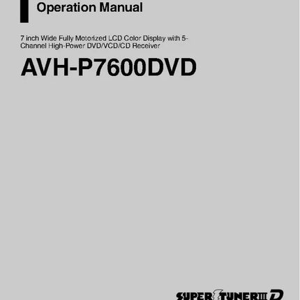 Pioneer AVH-P7600D AV Receiver Owners Manual