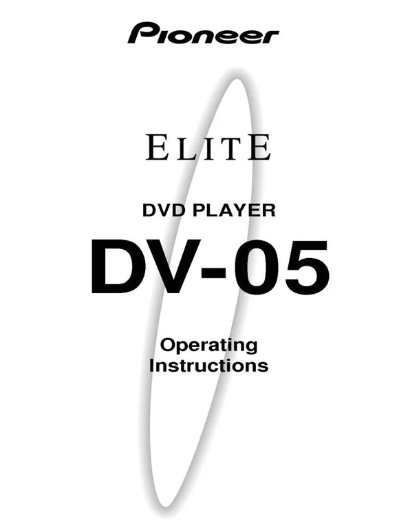 Pioneer DV-05 DVD Player Owners Manual