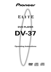 Pioneer DV-37 DVD Player Owners Manual