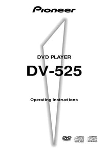 Pioneer DV-525 DVD Player Owners Manual