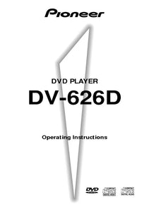 Pioneer DV-626D DVD Player Owners Manual