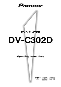 Pioneer DV-C302D DVD Player Owners Manual