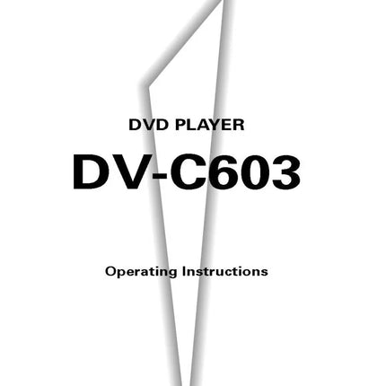 Pioneer DV-C603 DVD Player Owners Manual