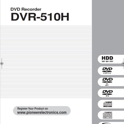 Pioneer DVR-510H DVD Recorder Owners Manual