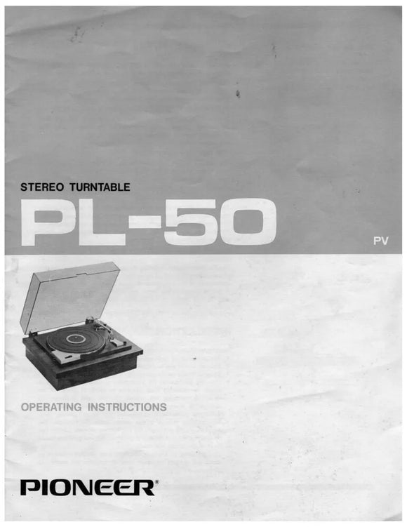 Pioneer PL-50 Turntable Owners Manual