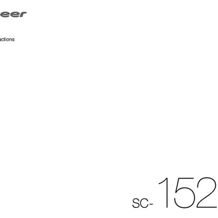 Pioneer SC-1522 K Receiver Owners Manual